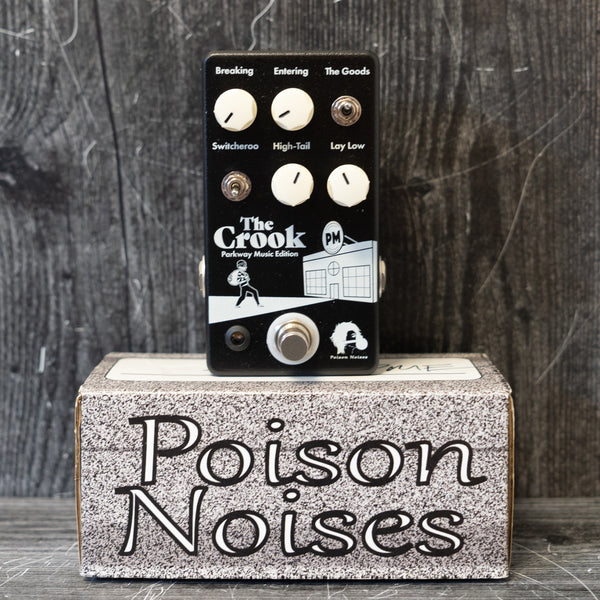 Poison Noises Crook Overdrive - Parkway Music Edition
