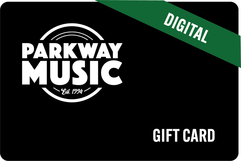 Parkway Music Digital Gift Card